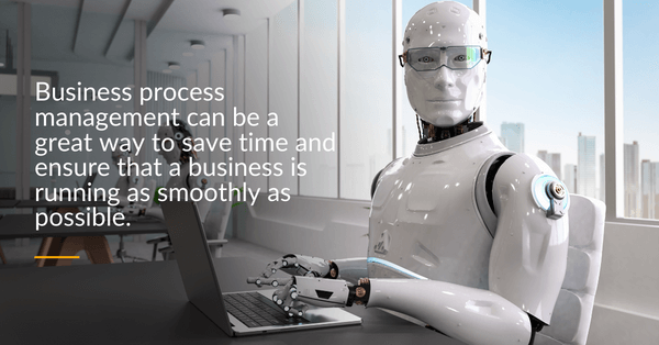 Automate repetitive tasks with Business process management