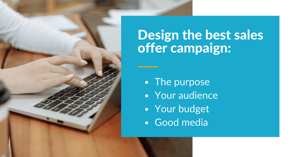 How to design the best sales offer campaign