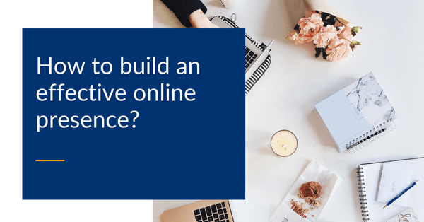 Building an online presence