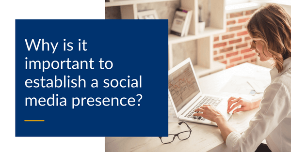 Establish a Social Media Presence