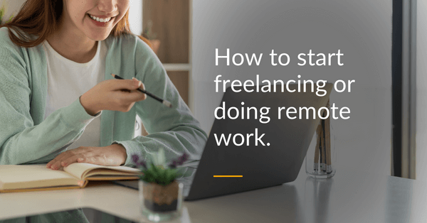 Lifestyle business ideas - Freelancing or remote work